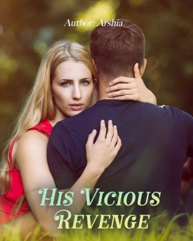His Vicious Revenge His Vicious Revenge