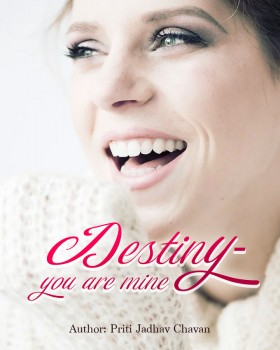 Destiny- you are mine