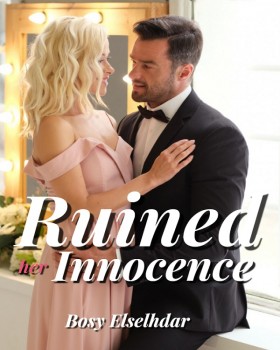 Ruined Her Innocence