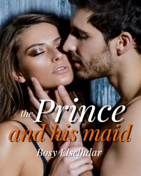 The Prince and His Maid
