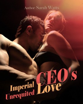 Imperial CEO's Unrequited Love