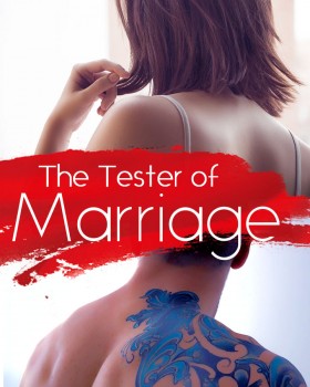 The Tester of Marriage