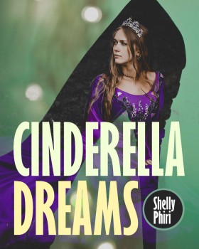 CINDERELLA DREAMS CINDERELLA DREAMS