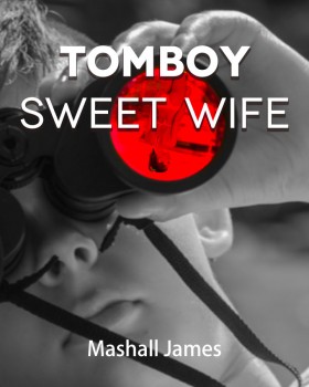 Tomboy, Sweet Wife