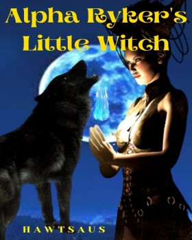 Alpha Ryker's Little Witch