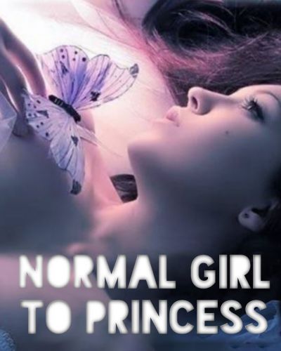 normal girl to princess