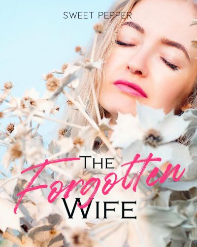 The Forgotten Wife