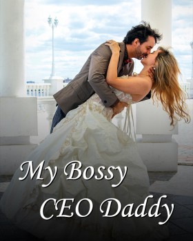 My Bossy CEO Daddy