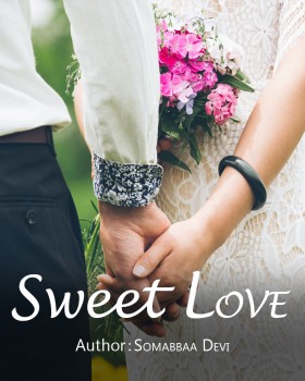 Sweet love