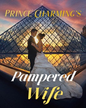 Prince Charming's Pampered Wife