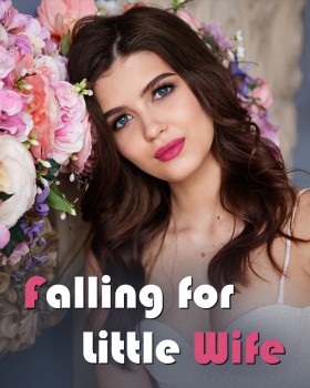 Falling for Little Wife